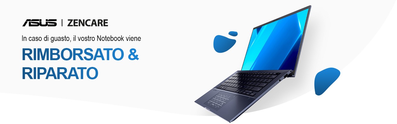 Asus ZenCare - Il tuo notebook Asus viene rimborsato e riparato